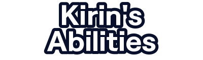 Kirin's Abilities