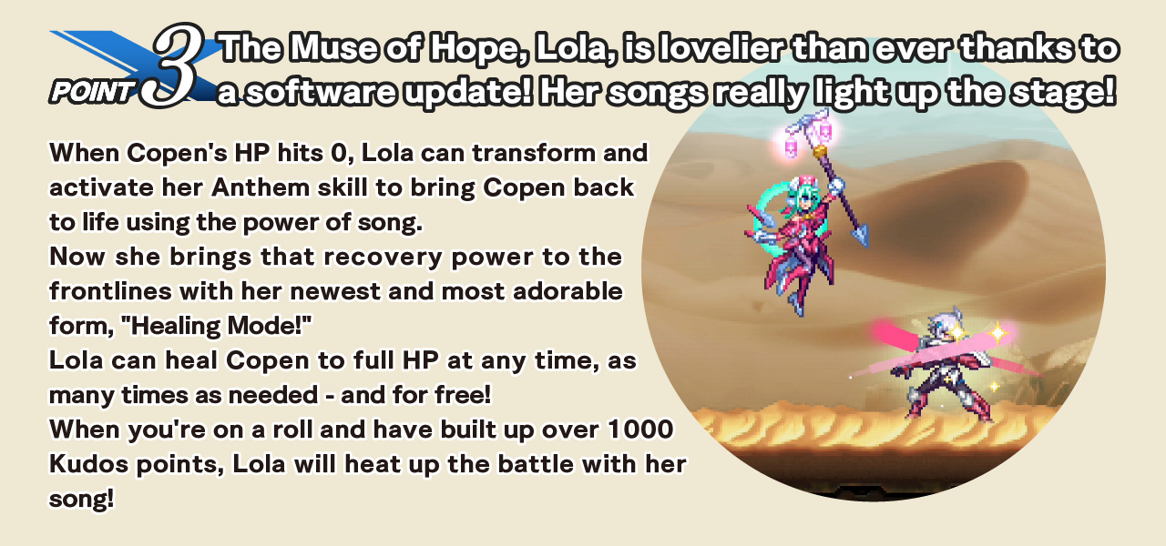 point3：The Muse of Hope, Lola, is lovelier than ever thanks to a software update! Her songs really light up the stage!
