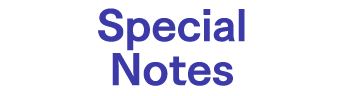 Special Notes