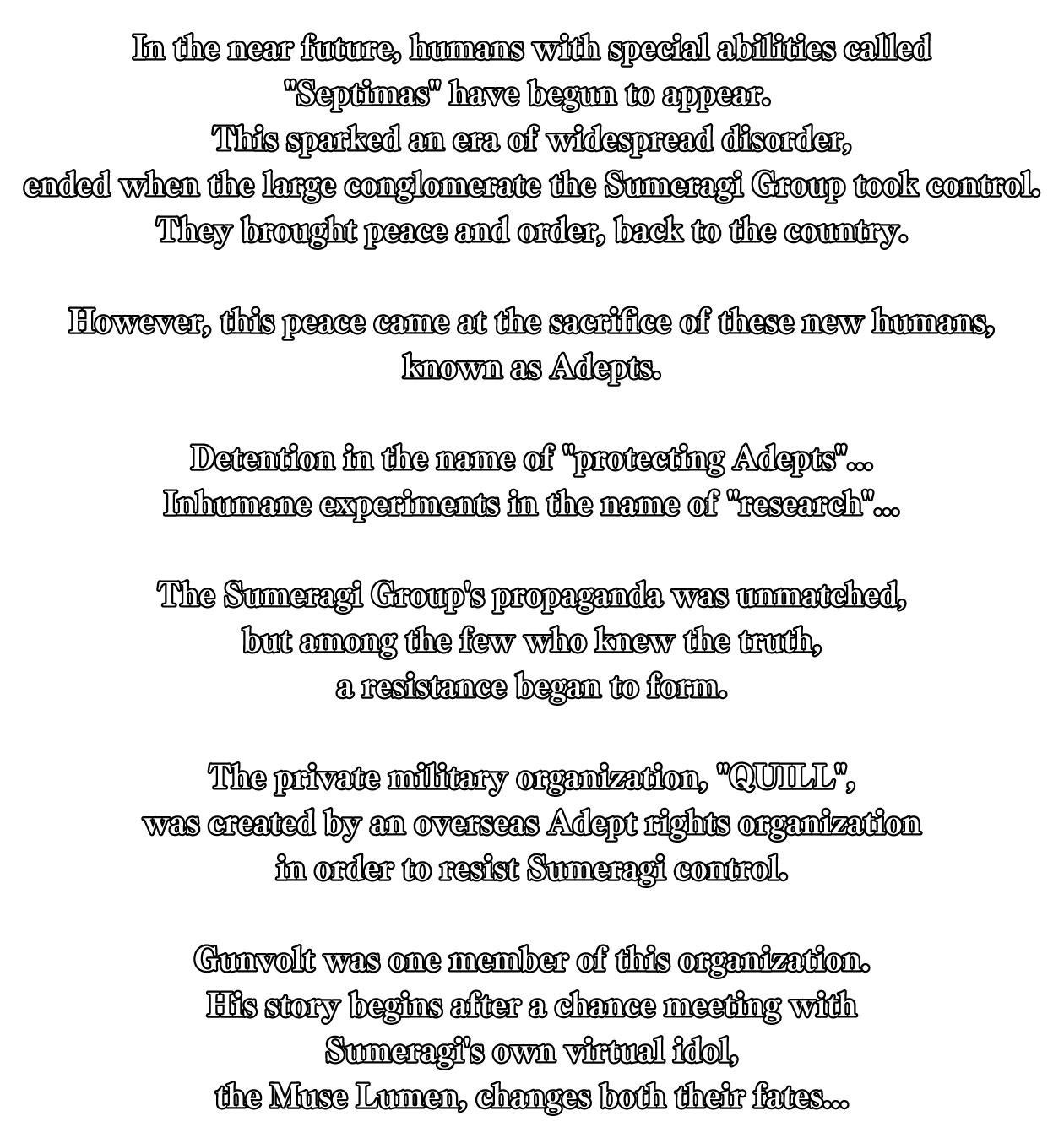 In the near future, humans with special abilities called 