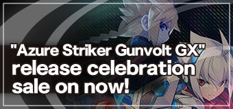 Azure Striker Gunvolt GX release celebration sale on now!