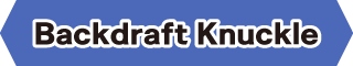Backdraft Knuckle