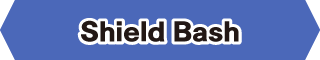 Shield Bash
