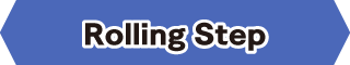 Rolling Step